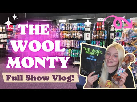 The Wool Monty Sheffield Was a Yarn Lover’s Wonderland – AND IT WAS MASSIVE! 😱🧵
