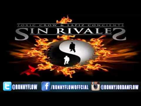 Toxic Crow & Lapiz Conciente -  Sin Rivales ALBUM COMPLETO