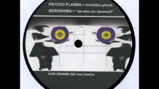 Beroshima - We Who Are Oppressed (Acid Orange 020 - New Classics - A2)