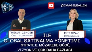 Satın Alma Değil, Strateji Yönetiyorsun!  Global Tedarik Zincirine İçe