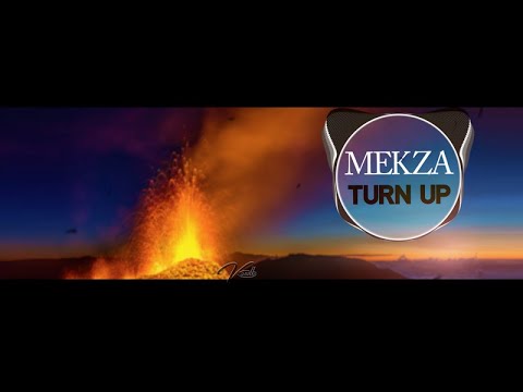 Mekza - Turn up - (Official Music Video)