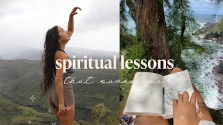 Spiritual Lessons I Would Pay to Have Learned Sooner