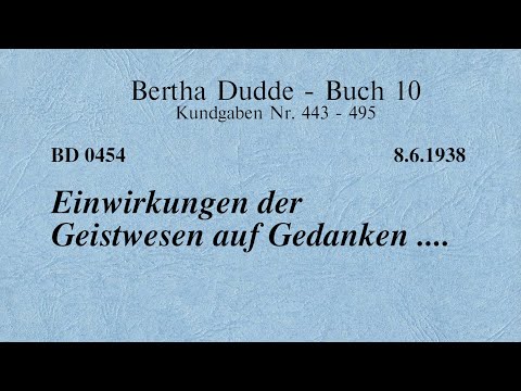 BD 0454 - EINWIRKUNGEN DER GEISTWESEN AUF GEDANKEN ....
