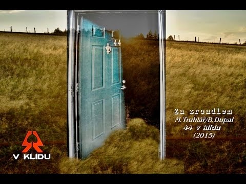 44 v klidu - 44 v klidu - Za zrcadlem (2015) lyric video