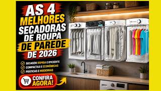 🚨 As 4 Melhores Secadoras de Roupa de Parede de 2026! Vale a Pena?