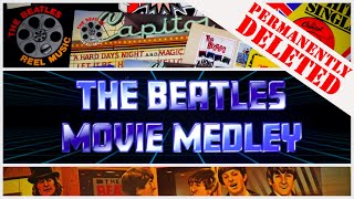 The Beatles Movie Medley - Why? How? &amp; Where Is It Now?