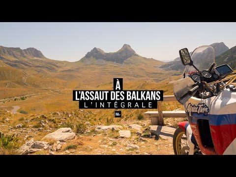 À l'assaut des Balkans - l'intégrale | BLKMRKT