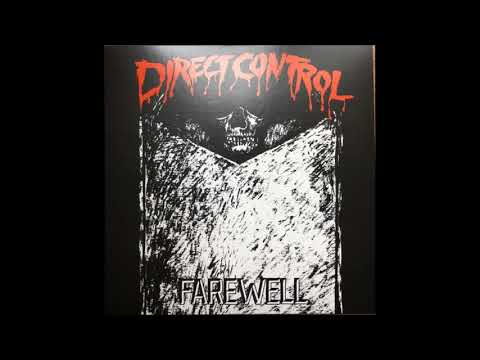 Direct Control "Farewell" (Full LP)