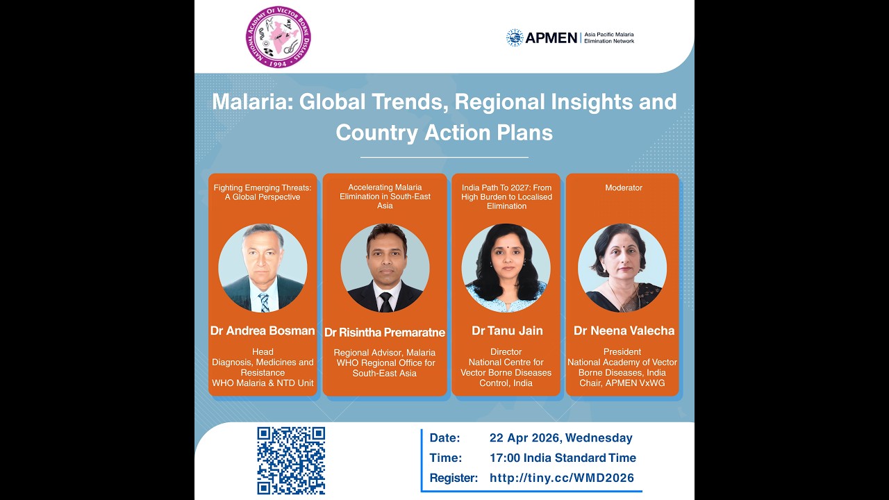 World Malaria Day Webinar "Malaria: Global Trends, Regional Insights and Country Action Plans"