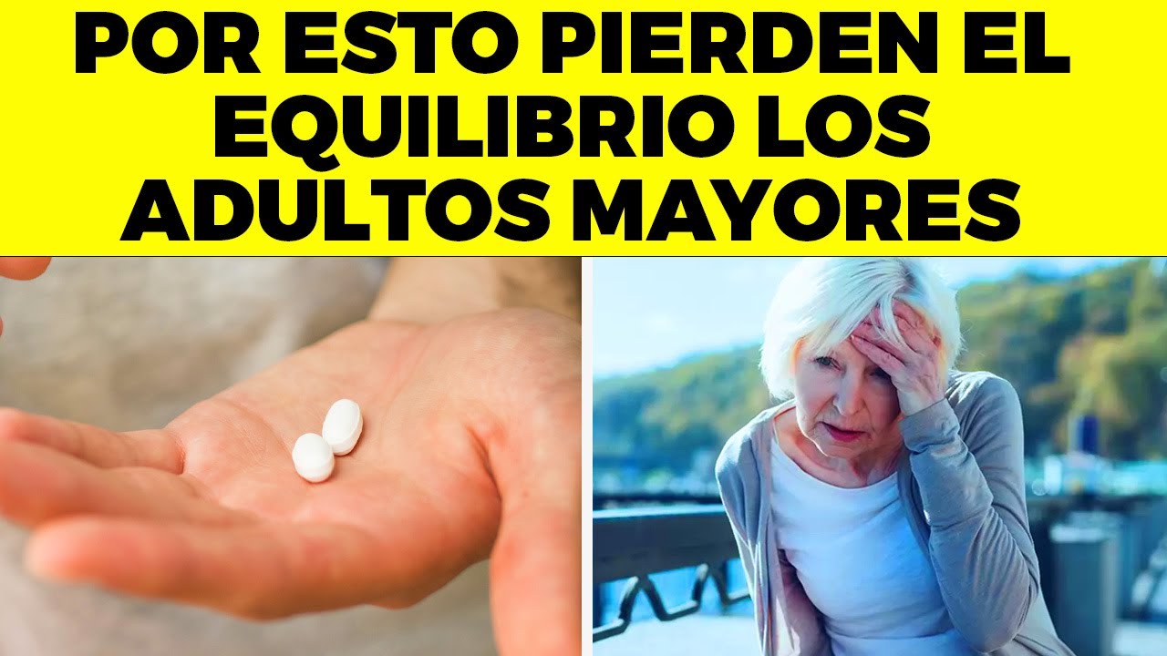¡ALERTA! Por Esta Razón PIERDEN el EQUILIBRIO los ADULTOS MAYORES Y nadie se los dice