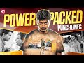Thalapathy Vijay S Best Punch Dialogues Ever Ghilli Pokkiri Vettaikaran Sun NXT