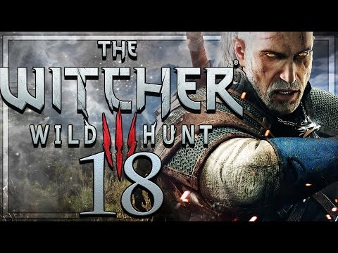 The Witcher 3 Wild Hunt Walkthrough Part 18