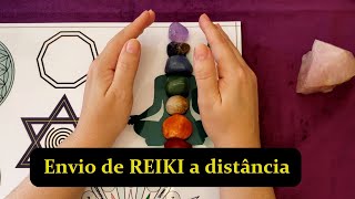 Envio Real de Reiki a Distância - Limpeza e Alinhamento dos Chakras