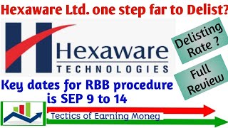 Hexaware Ltd ONE Step Far For Delisting ll Bid open 9th to 15th Sep 2020 ll Delisting Rate l Review