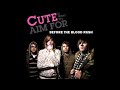 Cute Is What We Aim For - Before The Blood (Demos, Bonus Songs & More)