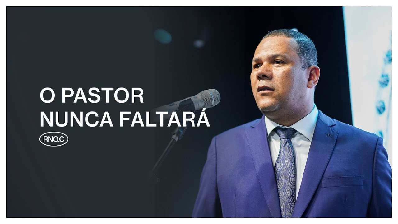 O PASTOR NUNCA FALTARÁ | Eduardo Reis