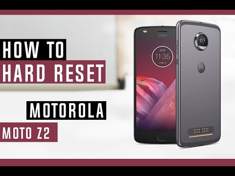 How To Hard Reset Motorola Moto Z2