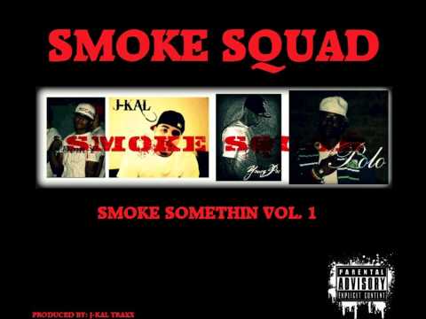 Smoke Squad - Mobbin'