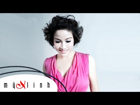 Thể hiện bởi Mỹ Linh