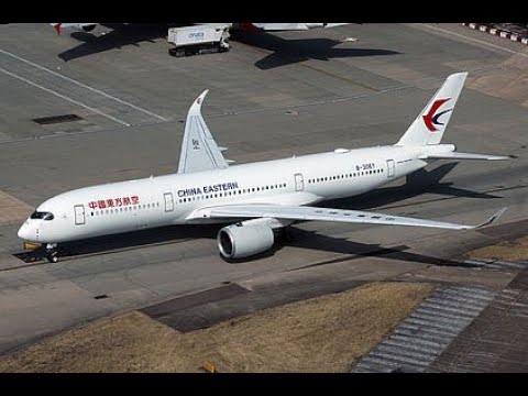 Miniatura YouTube dla China Eastern Airlines Airbus A350-900