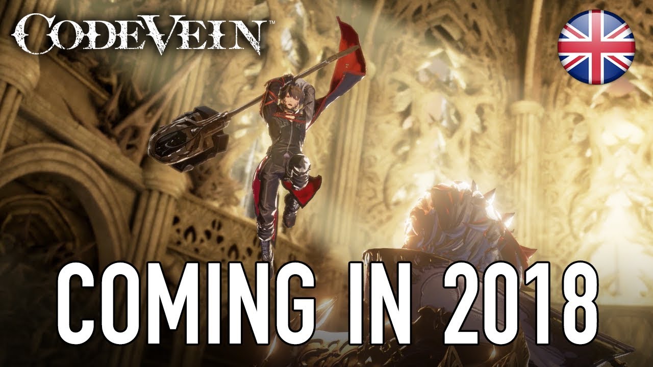 Code Vein - PS4/XB1/PC - Coming in 2018 - YouTube