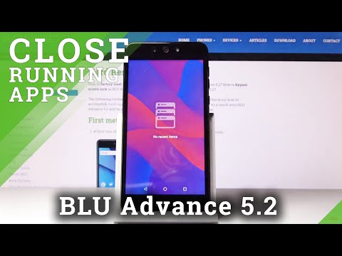 How to Close Recent Apps in BLU Advance 5.2- Disable Background Apps