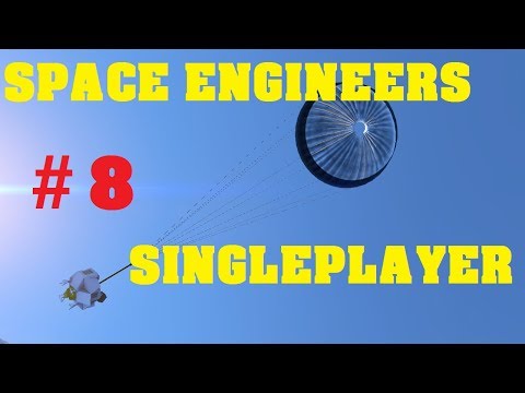 Space Engineers Singleplayer #8 Unknown Signals