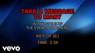 The Everly Brothers - Take A Message To Mary (Karaoke)