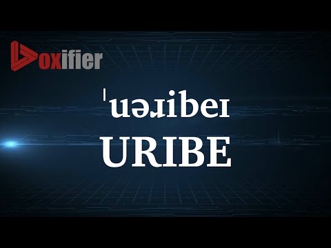 How to Pronunce Uribe in English - Voxifier.com