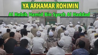 Download lagu YA ARHAMAR ROHIMIN – Oleh Al Habib Hamid Bin Syech Al Haddad mp3
