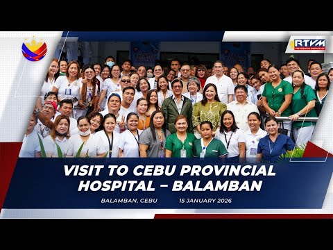 Visit to Cebu Provincial Hospital – Balamban