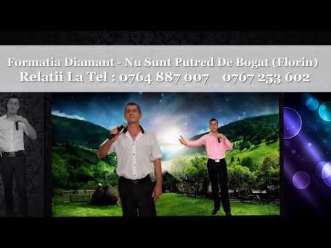 Formatia Diamant  Din Buzau - Nu Sunt Putred De Bogat (Florin)