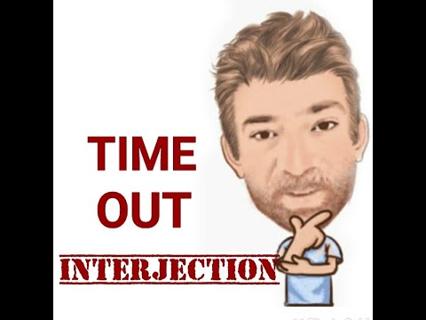 English Tutor Nick P Interjections (168) Time Out - Two Meanings