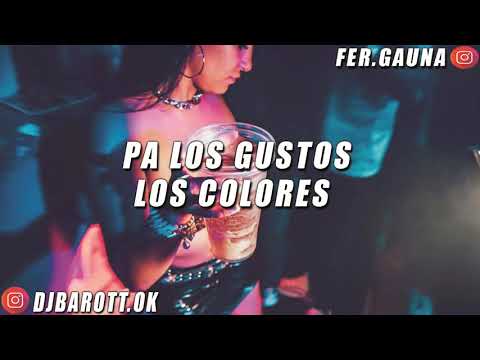 PA LOS GUSTOS LOS COLORES REMIX - JAVIIELO ✘ DJ BAROTT ✘ FER DEEJAY [FIESTERO REMIX]