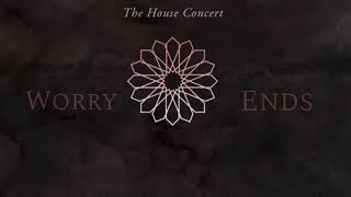 sami yusuf | worry ends | the house concert