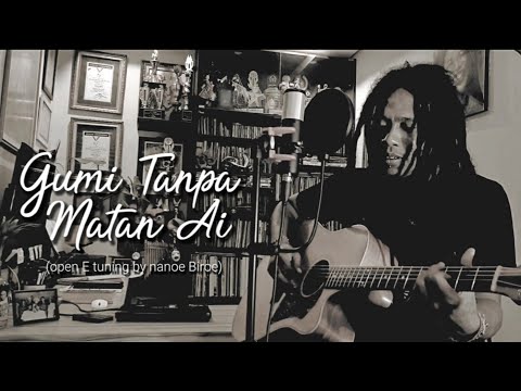 Gumi Tanpa Matan Ai (GTMA) - LiriKKustik #6 : Open E Tuning - nanoe Biroe