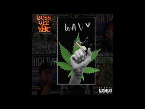 BossGeeYBC- "Wavy" Prod. by JØEDDI