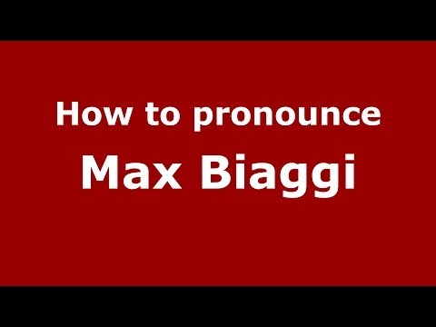 How to pronounce Max Biaggi (Italian/Italy)  - PronounceNames.com
