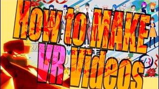 360度VR全天球動画をAviUtlで作ろう その１【 VRアカデミアクリスマスリレー 6K VR360動画】