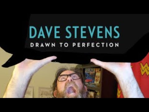 Movie Review: Dave Stevens - Drawn to Perfection