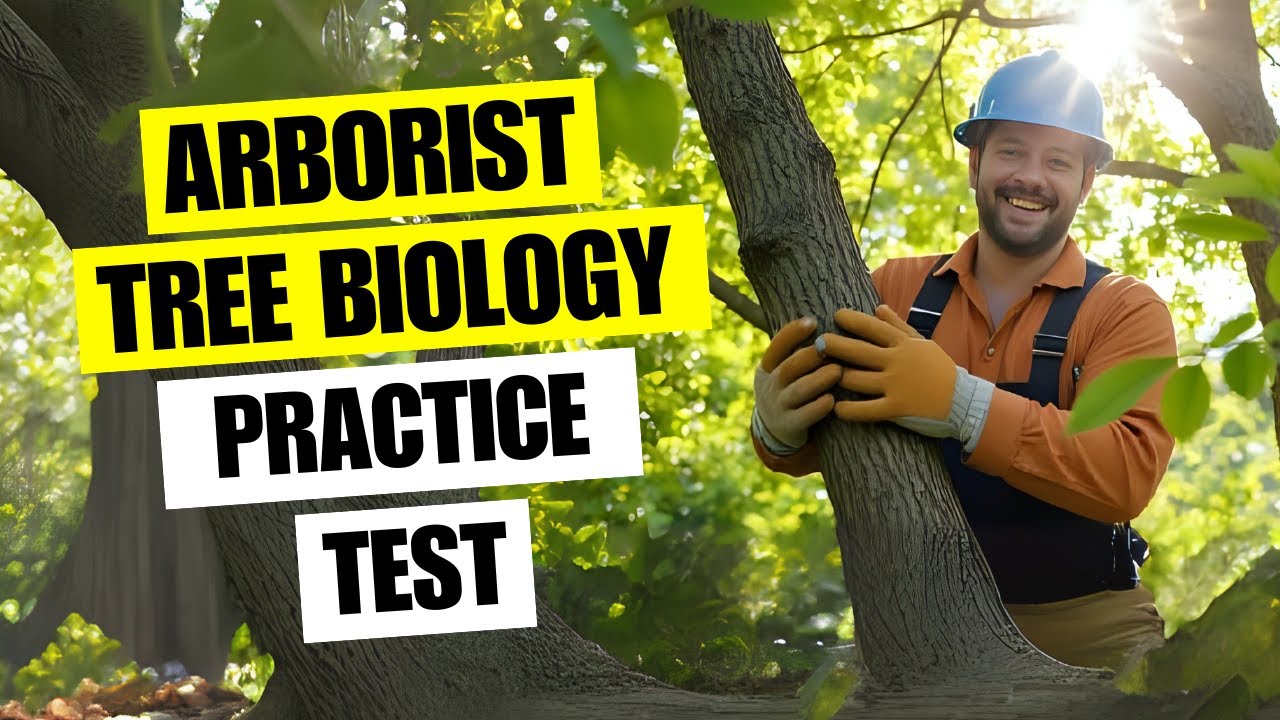 Arborist Practice Test 2026 ISA Certified Arborist Tree Biology Certification Exam