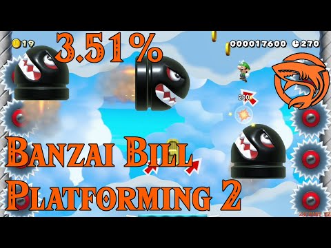 Banzai Bill Platforming 2 - 3.51% Clear Rate - Super Mario Maker 2