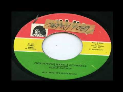 Flick Wilson - Two Youths Have A Quarrell [Kulumi]