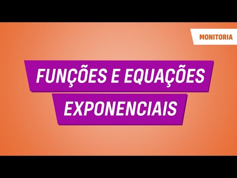 Monitoria ao vivo | Funções e equações exponenciais | Matemática