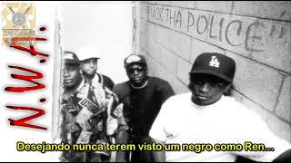 N W A    Fuck Tha Police Legendado