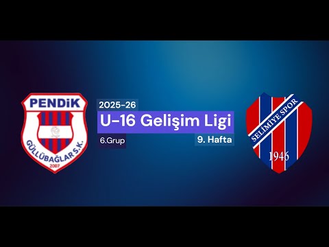 Pendiik Güllübağlar SK- Selimiye SK U16 Gelişim Ligi Karşılaşması 12.11.2025
