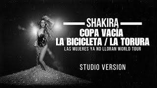Shakira - Copa Vacía / La Bicicleta / La Tortura (LMYNLWT) [Studio Version]