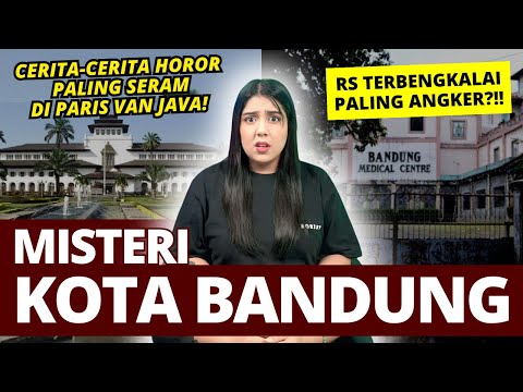 MISTERI KOTA BANDUNG! | #NERROR MISTERI INDONESIA