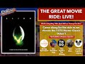 The Great Movie Ride LIVE Alien 1979 The Great Movie Ride Marathon