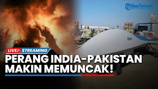 China-Pakistan Bersatu Perangi India, Kirim Drone Canggih untuk Gempur Markas Militer Musuh